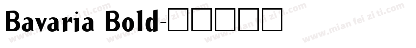 Bavaria Bold字体转换